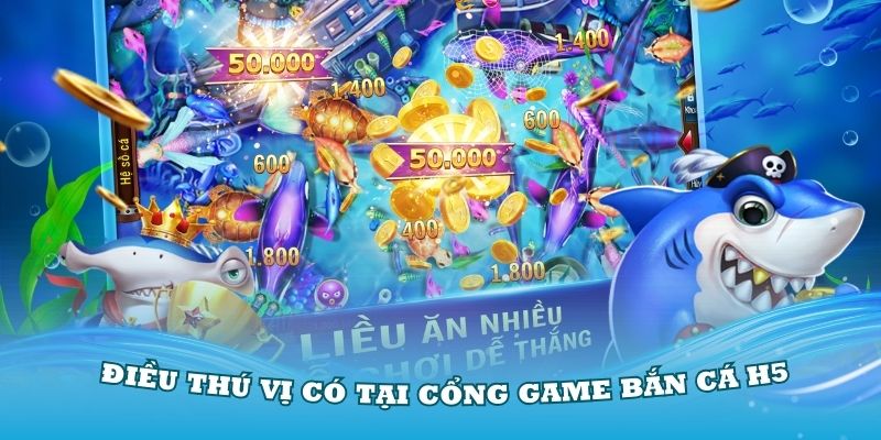 Có nhiều lựa chọn phòng đấu để săn cá H5